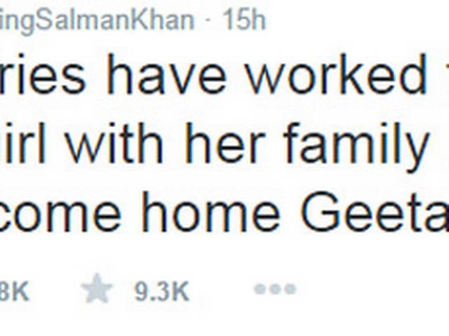 गीता की वापसी पर बोले सलमान, 'ये प्रेम की ताकत है, वेलकम होम' Salman Khan tweeted: Welcome home Geeta