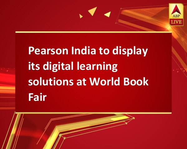 Pearson India to display its digital learning solutions at World Book Fair