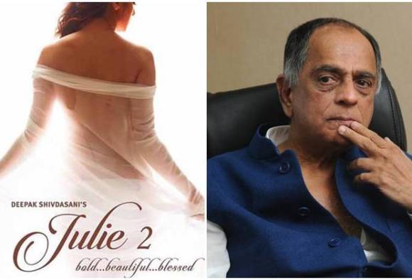 ‘জুলি ২’ একটি স্বচ্ছ, প্রাপ্তবয়স্ক, পারিবারিক ছবি: পহলাজ নিহালানি