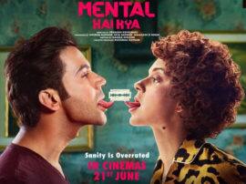 ''Mental hai kya' motion poster release ‘मेंटल है क्या’ का मोशन पोस्टर रिलीज, 21 जून को दिखेगी राजकुमार राव-कगंना रनौत की ‘पागलपंती’